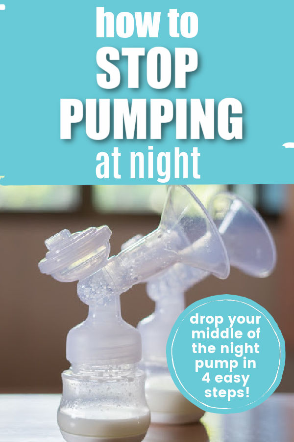 How to Stop Pumping at Night